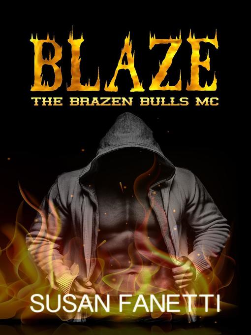 Title details for Blaze by Susan Fanetti - Available